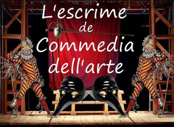 Escrime artistique et commedia dell arte